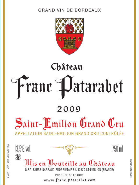 Château Franc Patarabet Saint-Émilion Grand Cru Millésime 2009
