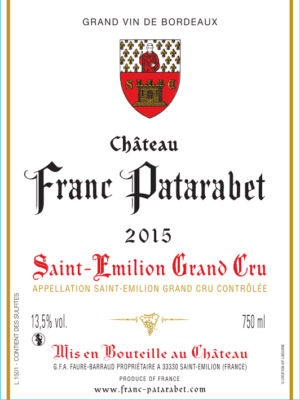 Château Franc Patarabet Saint-Émilion Grand Cru Millésime 2015