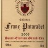 Château Franc Patarabet - Cuvée Vieilles Vignes - Millésime 2006