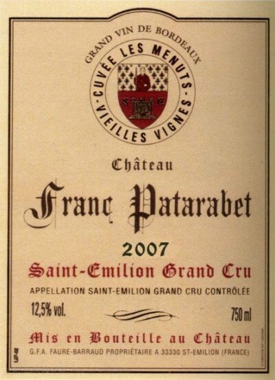 Château Franc Patarabet - Cuvée Vieilles Vignes - Millésime 2007