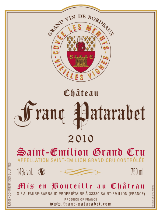 Château Franc Patarabet - Cuvée Vieilles Vignes Saint-Émilion Grand Cru Millésime 2010