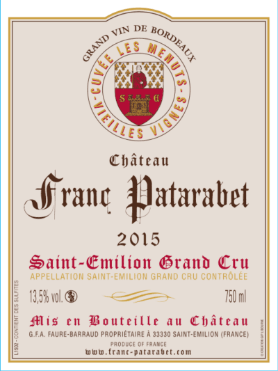 Château Franc Patarabet - Cuvée Vieilles Vignes Saint-Émilion Grand Cru Millésime 2015